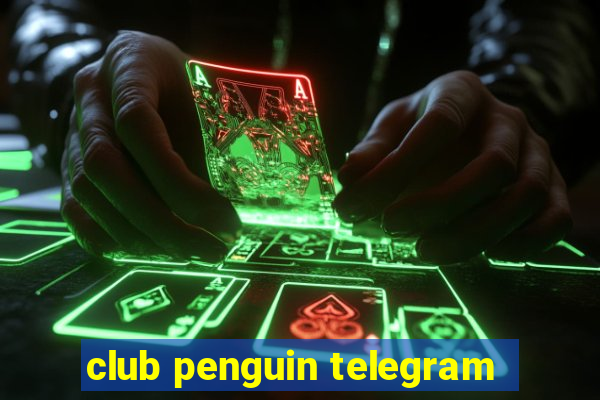 club penguin telegram